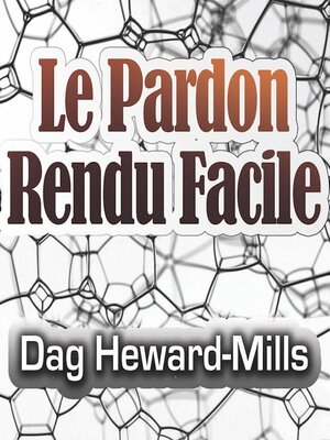 cover image of Le pardon rendu facile